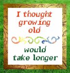 Growing Old (image for) Growing Old